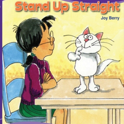 How To Stand Up Straight