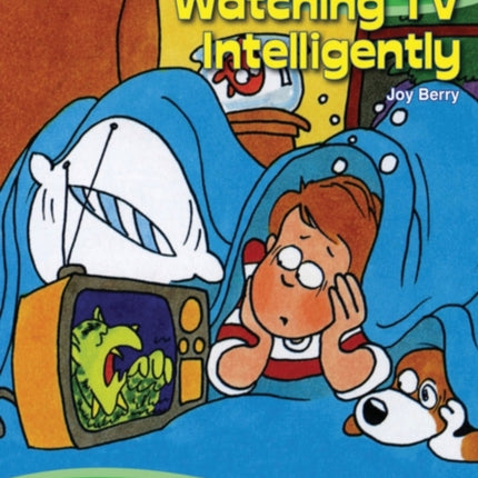 Every Kids Guide to Watching TV Intelligently