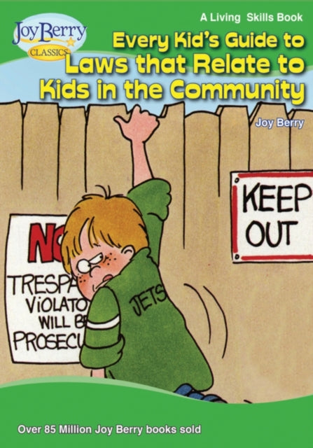 Every Kids Guide to Laws that Relate to Kids in the Community