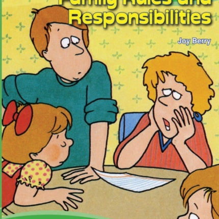 Every Kids Guide to Family Rules and Responsibilities