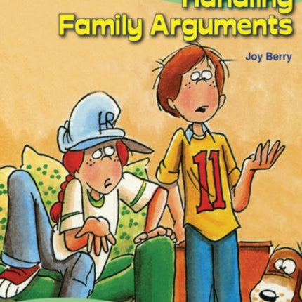 Every Kids Guide to Handling Family Arguments