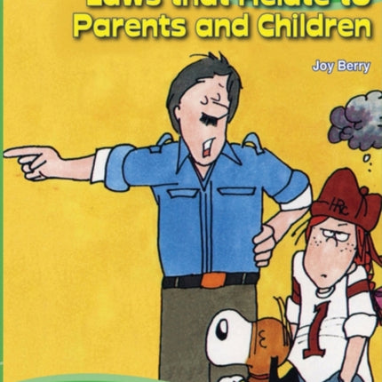 Every Kids Guide to Laws that Relate to Parents and Children