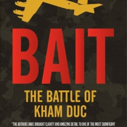 Bait: The Battle of Kham Duc