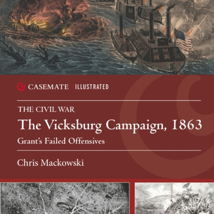 The Vicksburg Campaign 1863