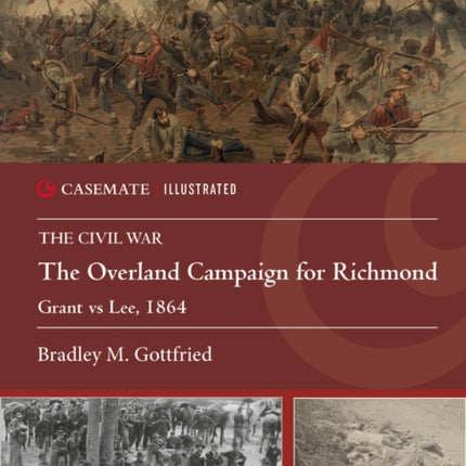 The Overland Campaign for Richmond