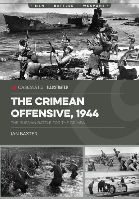 The Crimean Offensive 1944
