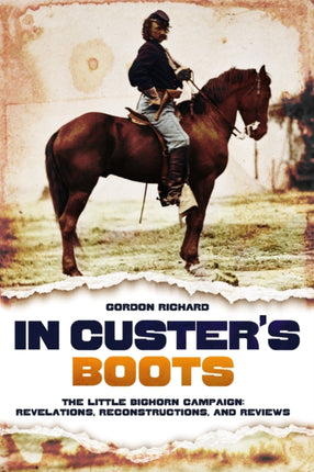 In Custers Boots