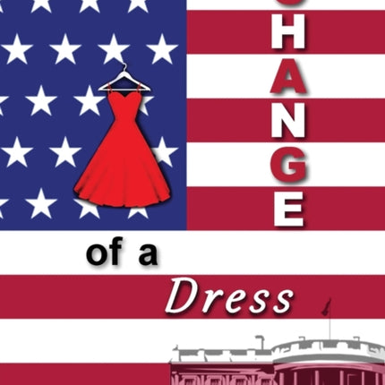 Change Of A Dress
