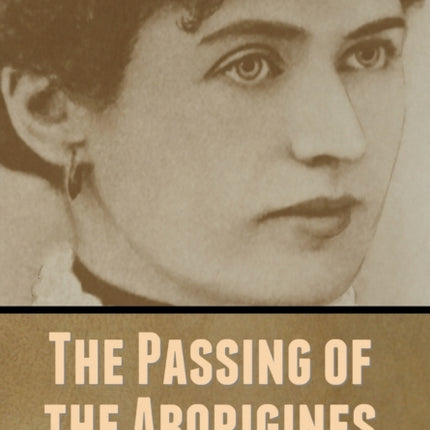 The Passing of the Aborigines