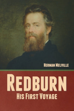 Redburn: His First Voyage