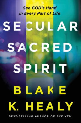 Secular, Sacred, Spirit