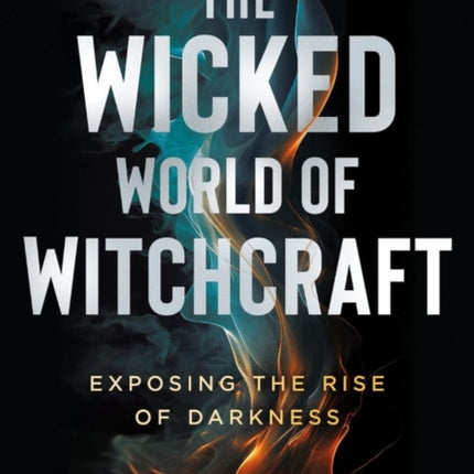 Wicked World of Witchcraft The