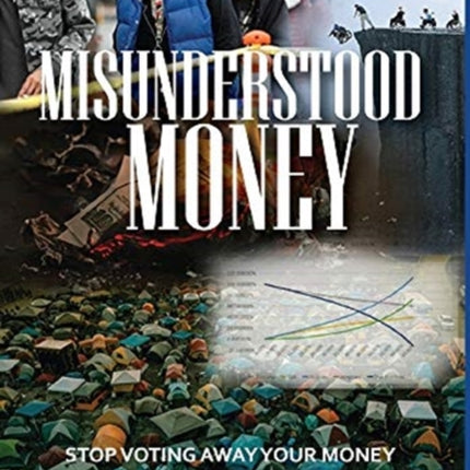 Misunderstood Money