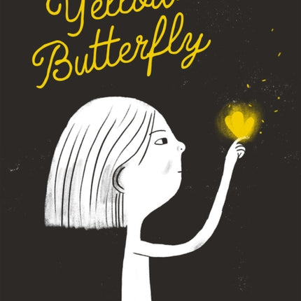 Yellow Butterfly: A story from Ukraine