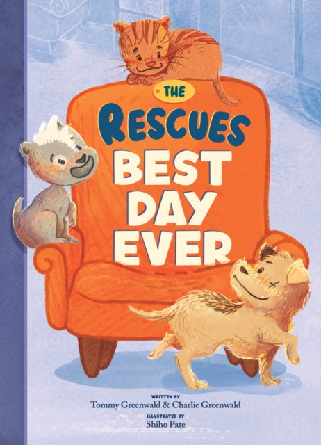 The Rescues Best Day Ever The Rescues 2