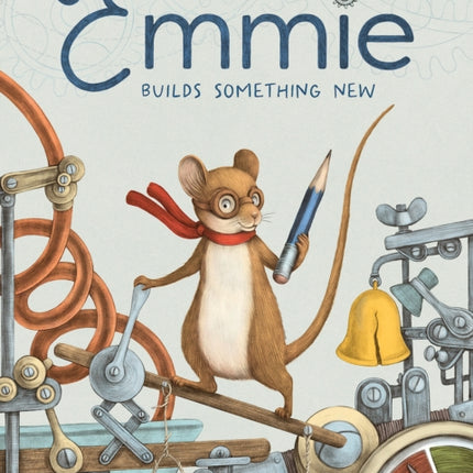 Emmie Builds Something New