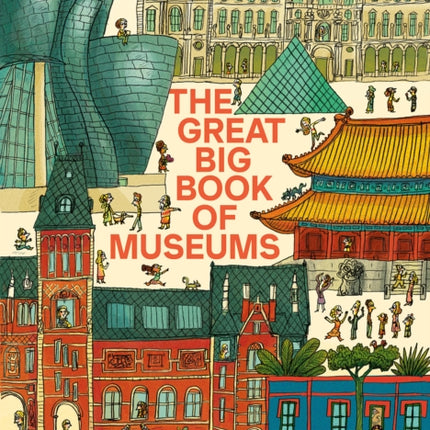 The Great Big Book of Museums