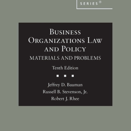 Business Organizations Law and Policy: Materials and Problems, CasebookPlus