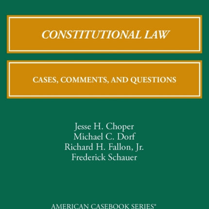 Constitutional Law: Cases, Comments, and Questions, 2022 Supplement