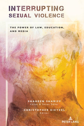 Interrupting Sexual Violence: The Power of Law,
