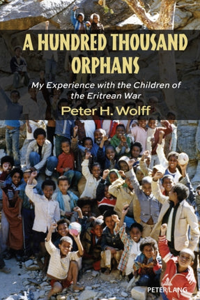 A Hundred Thousand Orphans: My Experience with