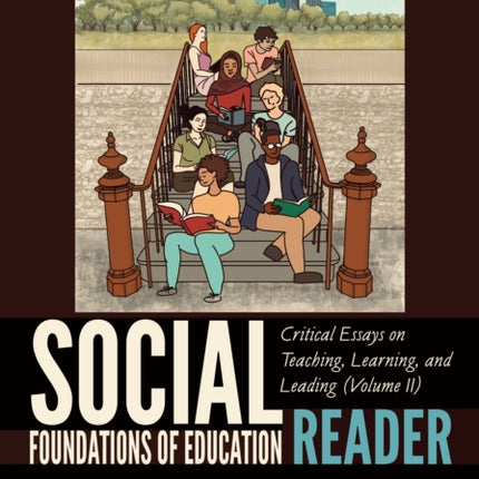 Social Foundations of Education Reader