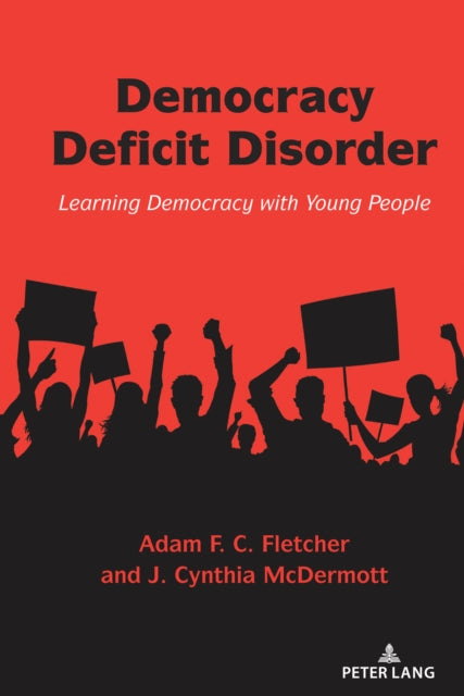 Democracy Deficit Disorder: Learning Democracy