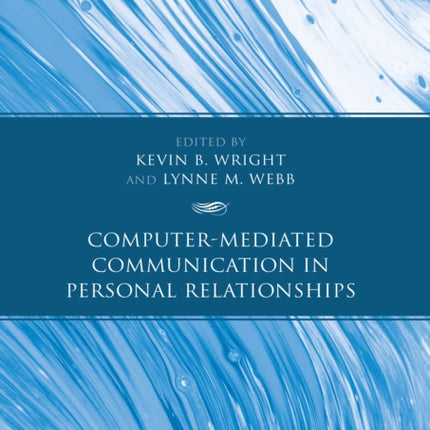 Computer-Mediated Communication in Personal