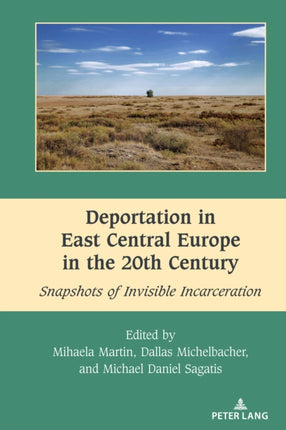 Deportation in East Central Europe in the 20th