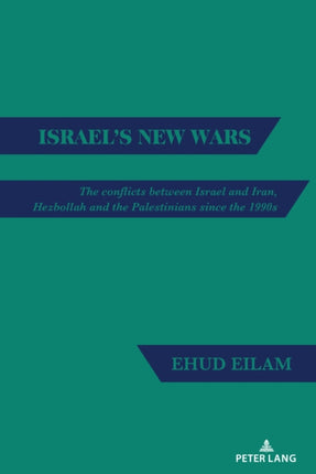 Israels New Wars