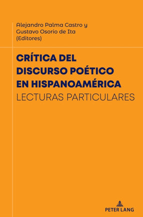 Critica del Discurso Poetico En Hispanoamerica