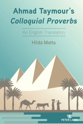 Ahmad Taymours Colloquial Proverbs