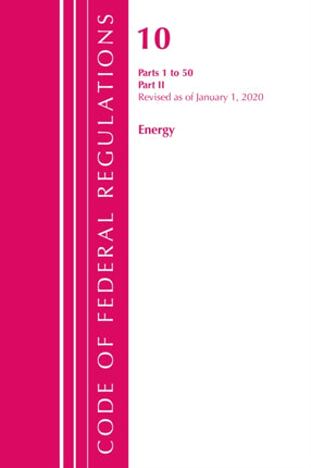Code of Federal Regulations, Title 10 Energy