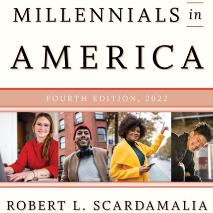 Millennials in America 2022