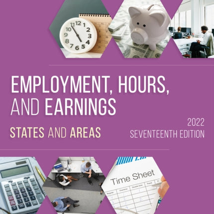 Employment, Hours, and Earnings 2022: States and
