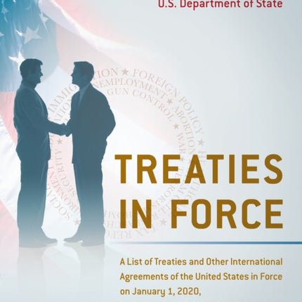 Treaties in Force: A List of Treaties and Other