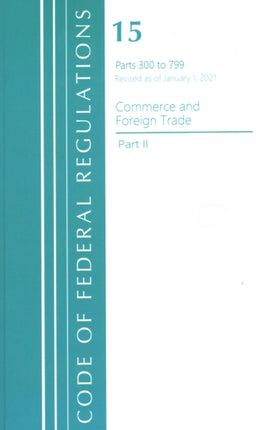 Code of Federal Regulations, Title 15 Commerce