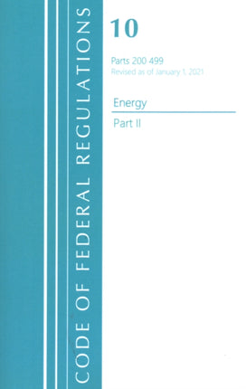 Code of Federal Regulations, Title 10 Energy