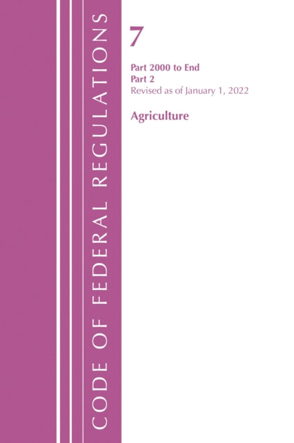 Code of Federal Regulations, Title 07 Agriculture 2000-End, Revised as of January 1, 2022: Part 2