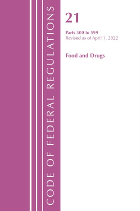 Code of Federal Regulations, Title 21 Food and