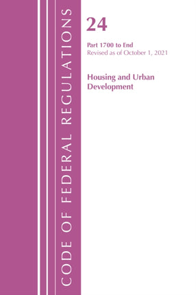 Code of Federal Regulations, Title 24 Housing and
