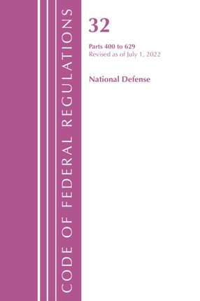 Code of Federal Regulations, Title 32 National