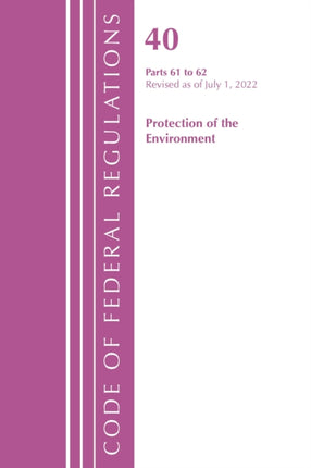 Code of Federal Regulations, Title 40 Protection