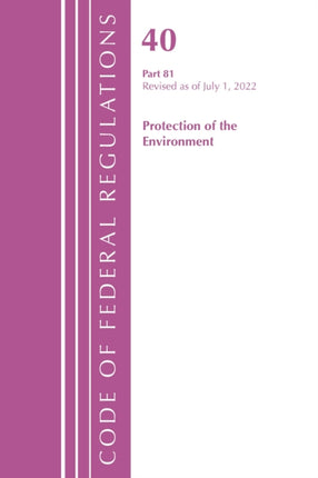 Code of Federal Regulations, Title 40 Protection