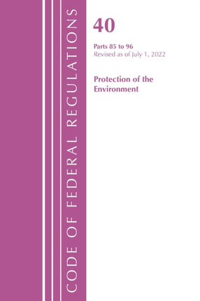 Code of Federal Regulations, Title 40 Protection