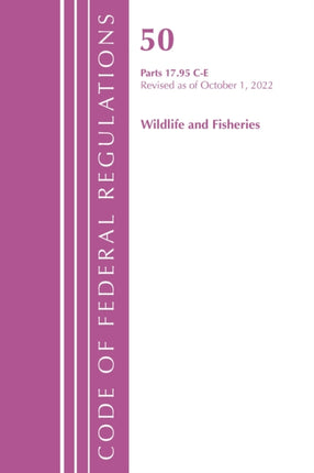 Code of Federal Regulations, Title 50 Wildlife