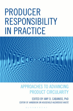 Producer Responsibility in Practice