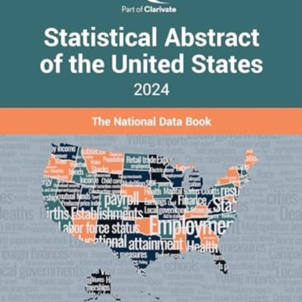 ProQuest Statistical Abstract of the United States 2024: The National Data Book