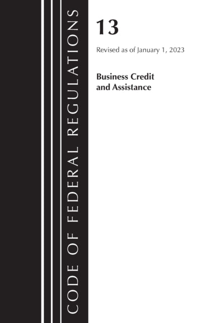 Code of Federal Regulations, Title 13 Business