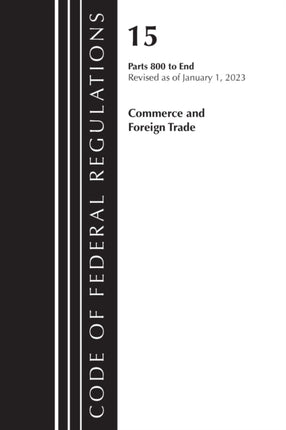 Code of Federal Regulations, Title 15 Commerce
